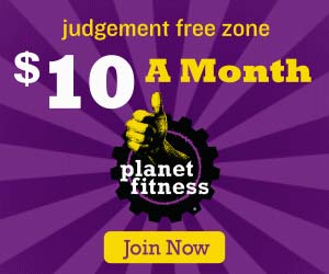 Planet Fitness, a judgement free exercise zone. Currently offering memberships at $10 a month.
